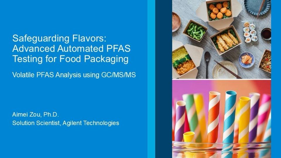 Title card for Safeguarding Flavors: Advanced Automated PFAS Testing for Food Packaging